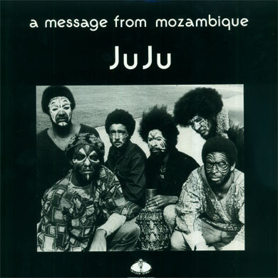 Juju: A Message From Mozambique LP
