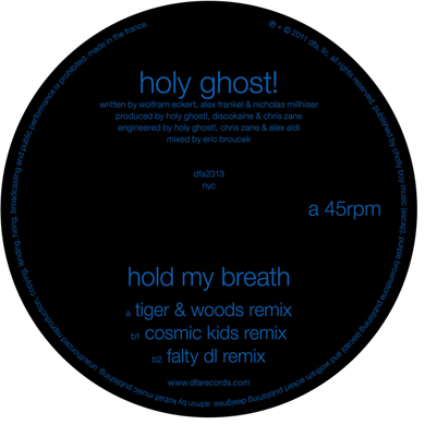 Holy Ghost!: Hold My Breath (Tiger & Woods, Cosmic Kids, Falty DL Remixes) 12"