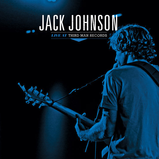 Jack Johnson: Live At Third Man Records