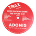 Adonis: We're Rocking Down The House Vinyl 12"
