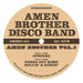 Amen Brother Disco Band: Volume 1 12"