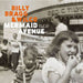 Billy Bragg & Wilco: Mermaid Avenue Vol.3 (180g) 2LP (Record Store Day)