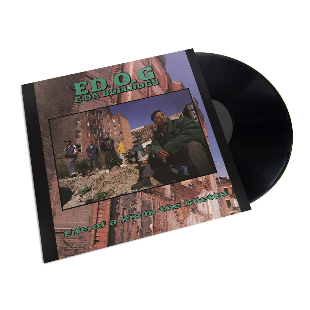 Ed O.G. & Da Bulldogs: Life Of A Kid In The Ghetto Vinyl LP (Record Store Day)