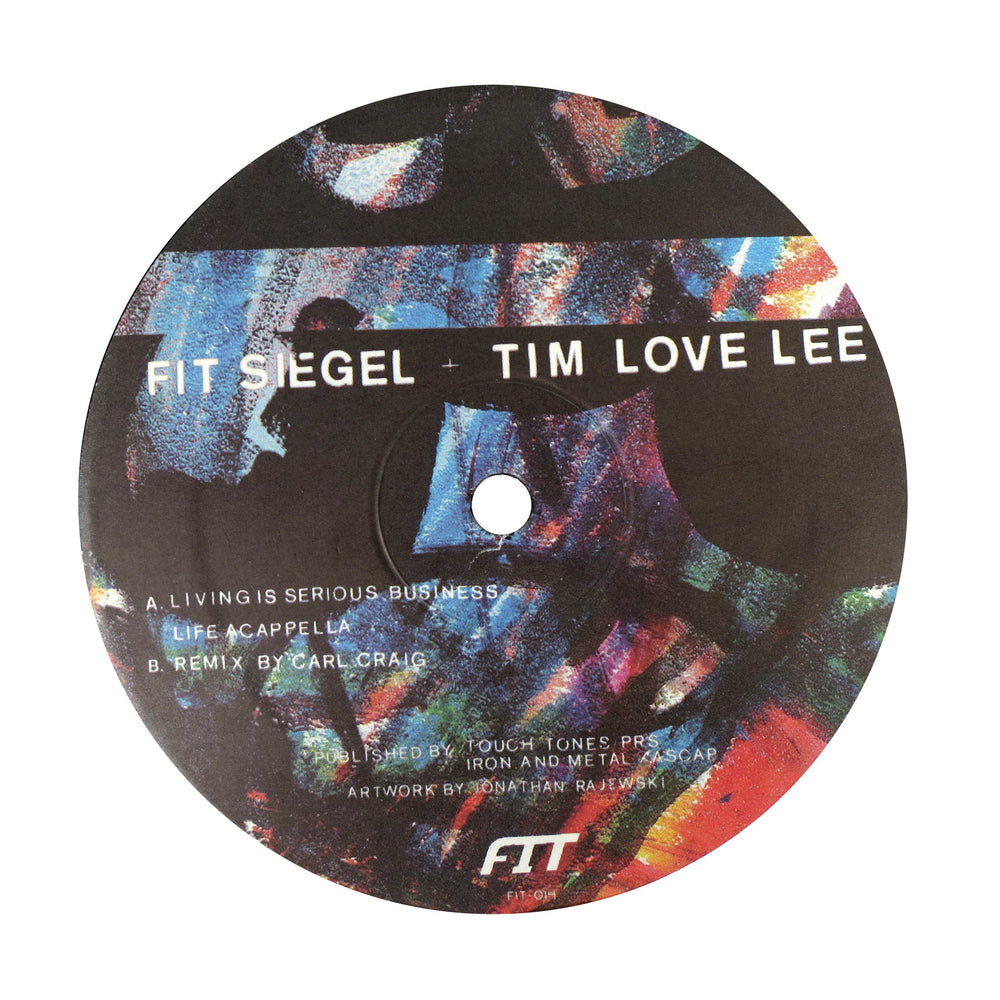 Fit Siegel + Tim Love Lee: Living Is Serious Business Vinyl 12"