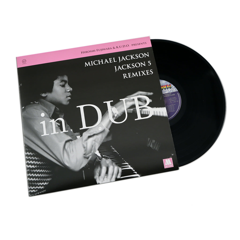 Hiroshi Fujiwara & K.U.D.O.: Michael Jackson / Jackson 5 Remixes 