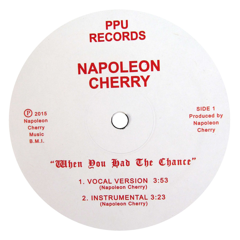 Napoleon Cherry: When You Had The Chance Vinyl 12"