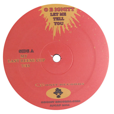 OB Ignitt: Let Me Tell You Vinyl 12"