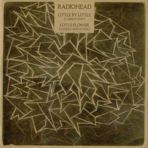Radiohead: Little By Little (Caribou, Jacques Greene) 12"