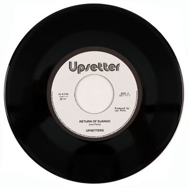 The Upsetters: Return Of Django / Dollar In The Teeth (Lee Perry) Vinyl 7"