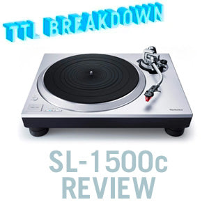 Technics SL-1500C Turntable Review