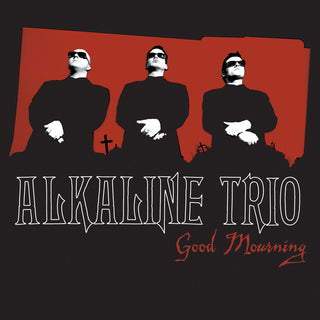 Alkaline Trio: Good Mourning Vinyl LP