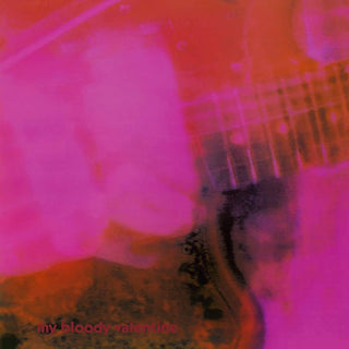 My Bloody Valentine: Loveless (Import) Vinyl LP