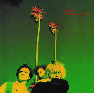 The Gun Club: Miami Vinyl LP