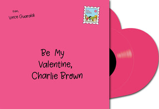 Vince Guaraldi: Be My Valentine, Charlie Brown (Pink Heart Shaped Colored Vinyl) Vinyl 12"