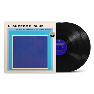 Nicholas Payton & Butcher Brown: A Supreme Blue Vinyl 2LP