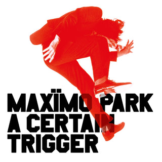 Maximo Park: A Certain Trigger (Colored Vinyl) Vinyl LP