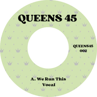 Queens 45 USA: Vol. 2 - We Run This Vinyl 7"