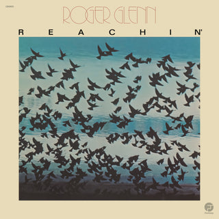 Roger Glenn: Reachin' (180g, Jazz Dispensary Top Shelf) Vinyl LP - PRE-ORDER