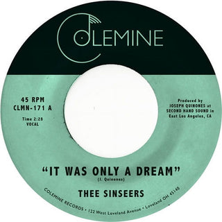 Thee Sinseers: It Was Only A Dream Vinyl 7" - vinyl label