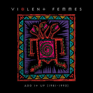 Violent Femmes: Add It Up - 1981-1993 (Indie Exclusive Yellow Colored Vinyl) Vinyl 2LP - cover art