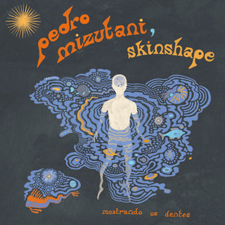 Pedro Mizutani & Skinshape: Mostrando Os Dentes Vinyl LP