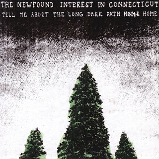 Newfound Interest In Connecticut: Tell Me About The Long Dark Path Home Vinyl 2LP