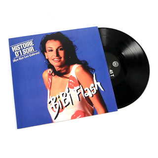 Bibi Flash: Histoire D'1 Soir (Bye Bye Les Galeres) 12"