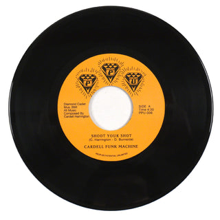 Cardell Funk Machine: Shoot Your Shot / It's All Over Vinyl 7"