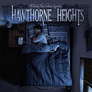 Hawthorne Heights: If Only You Were Lonely Vinyl LP