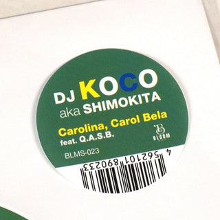 DJ Koco aka Shimokita & Q.A.S.B.: Carolina, Carol Bela (Japan Import) Vinyl 7"