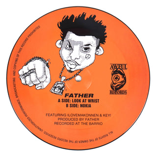 Father: Look At Wrist / Nokia (Pic Disc) Vinyl 7"
