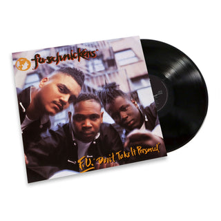 Fu-Schnickens: F.U. Don't Take It Personal (180g, Import) Vinyl LP