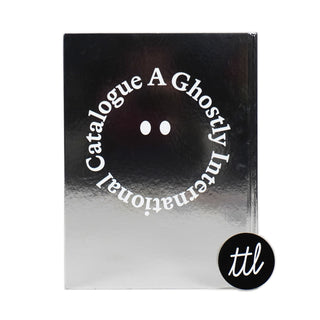 Ghostly International: We'll Never Stop Living This Way - A Ghostly International Catalogue Hardcover Book