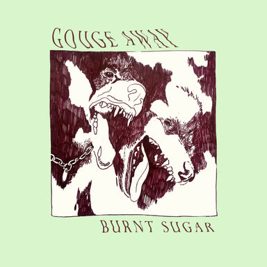 Gouge Away: Burnt Sugar (Colored Vinyl) Vinyl LP