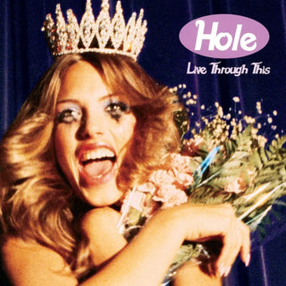 Hole: Live Through This (Colored Vinyl) Vinyl LP