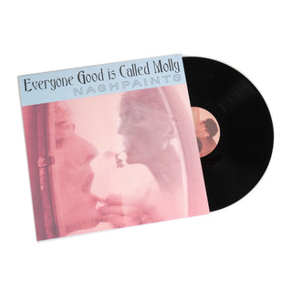 Nashpaints: Everyone Good Is Called Molly (Import) Vinyl LP