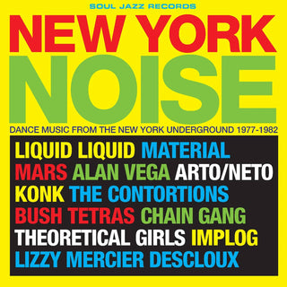 Soul Jazz Records: New York Noise - Dance Music From The New York Underground 1978-1982 Vinyl 2LP