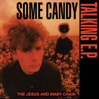 Jesus & Mary Chain: Some Candy Talking (Import, Indie Exclusive Colored Vinyl) Vinyl LP