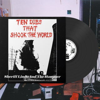 Sheriff Lindo & The Hammer: Ten Dubs That Shook The World Vinyl LP