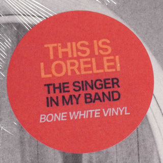 This Is Lorelei: The Singer In My Band (Indie Exclusive Colored Vinyl) Vinyl LP 