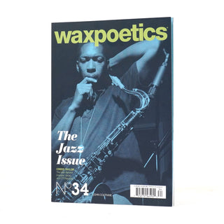 Wax Poetics: Issue 34 (The Jazz Issue)