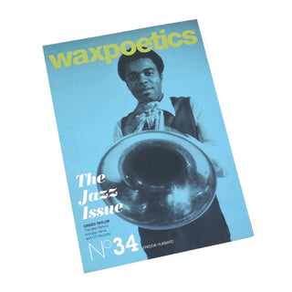 Wax Poetics: Issue 34 (The Jazz Issue)