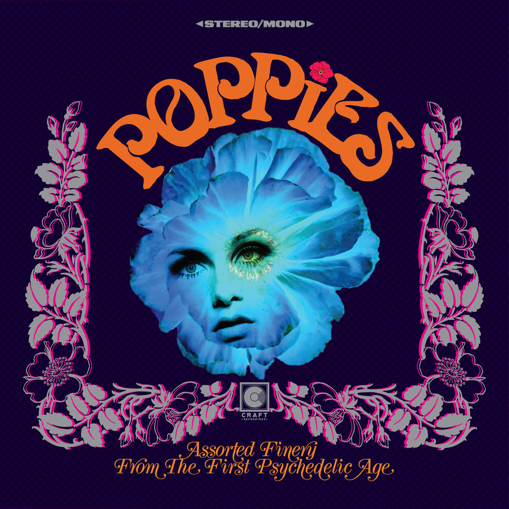 Craft Recordings: Poppies - Assorted Finery From The First Psychedelic Age Vinyl LP (Record Store Day)