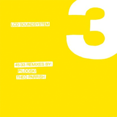 LCD Soundsystem: 45:33 Remixes (Pilooski, Theo Parrish) 12"