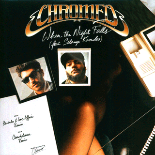 Chromeo: When The Night Falls (Hercules & Love Affair Remix) 12"