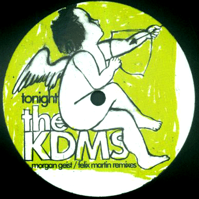 The KDMS: Tonight (Morgan Geist, Felix Martin Remixes) 12"
