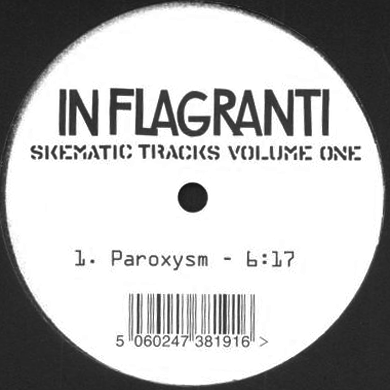 In Flagranti: Skematic Tracks Vol. 1 EP