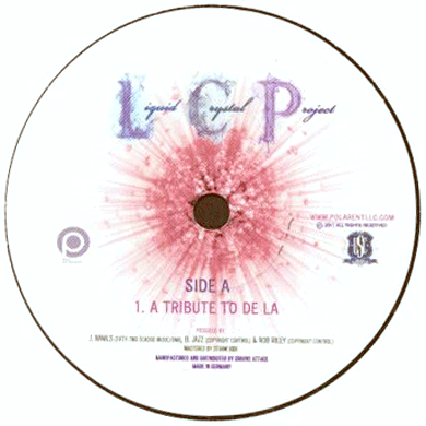 Liquid Crystal Project: A Tribute To De La / Stakes Still High (J Rawls) 7"