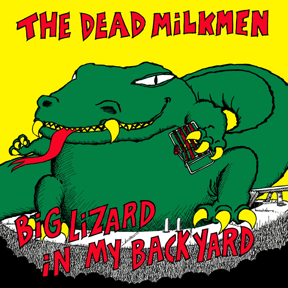 The Dead Milkmen: Big Lizard In My Backyard (Colored Vinyl) Vinyl LP (Record Store Day)