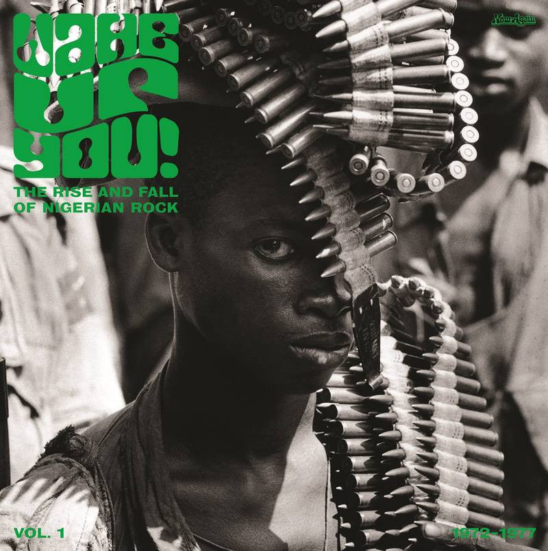 Now Again: Wake Up You! Vol.1 - The Rise & Fall Of Nigerian Rock Music '72 - '77 Vinyl 2LP (Record Store Day)